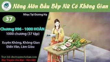 [HV] Nông Môn Đầu Bếp Nữ Có Không Gian